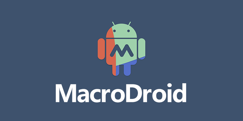 MacroDroid 高级版 v5.44.8 手机任务自动化