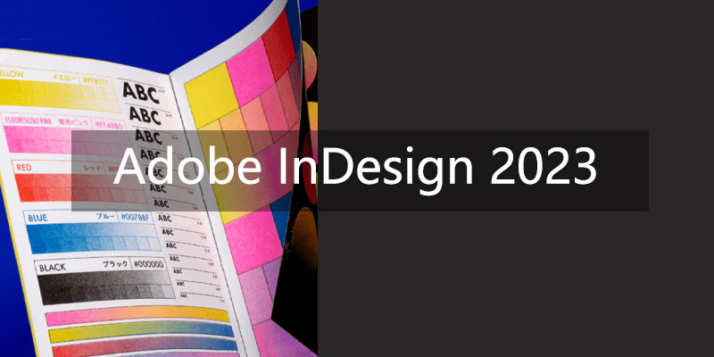 Adobe InDesign 2023 中文特别版 v18.1.0.51