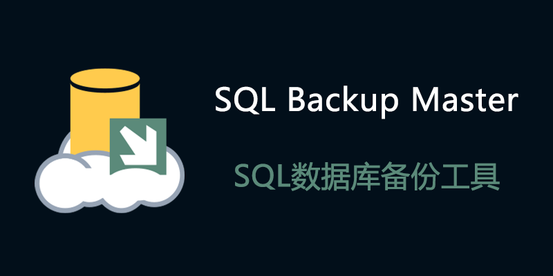 SQL Backup Master Enterprise 8.5.1120